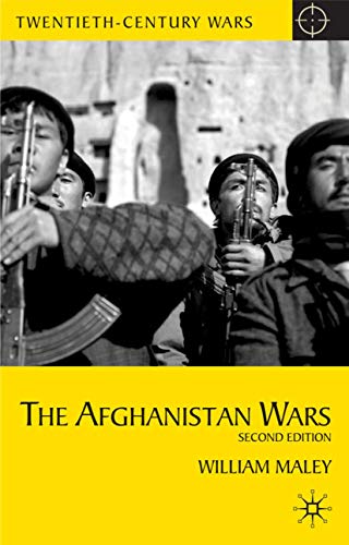 Stock image for The Afghanistan Wars: Second Edition (Twentieth Century Wars) for sale by Midtown Scholar Bookstore