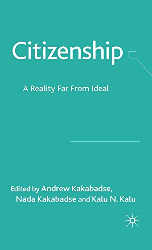 Imagen de archivo de Citizenship: A Reality Far From Ideal a la venta por Ergodebooks