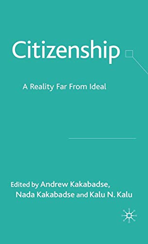 Stock image for Citizenship: A Reality Far From Ideal for sale by Ergodebooks