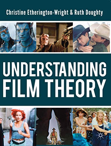 9780230217102: Understanding Film Theory