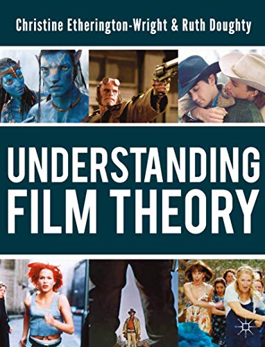 Stock image for Understanding Film Theory for sale by Ergodebooks