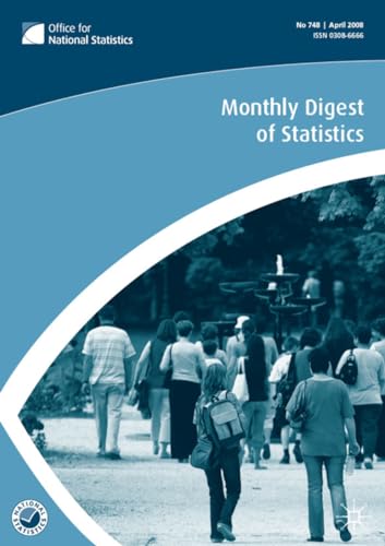 Monthly Digest of Statistics Vol 752, August 2008 (9780230217485) by NA, NA