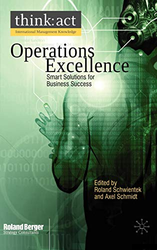 Beispielbild fr Operations Excellence: Smart Solutions for Business Success zum Verkauf von Anybook.com