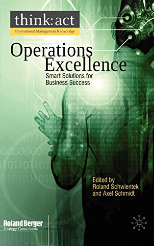 9780230217805: Operations Excellence: Smart Solutions for Business Success: 0 (International Management Knowledge)