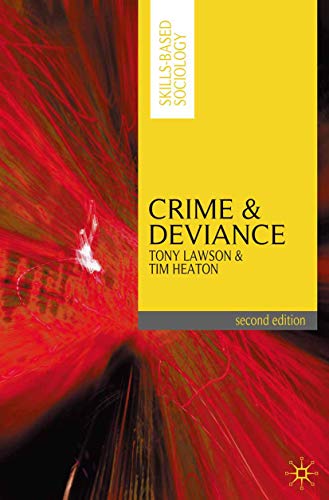 Beispielbild fr Crime and Deviance: 1 (Skills-based Sociology) zum Verkauf von WorldofBooks