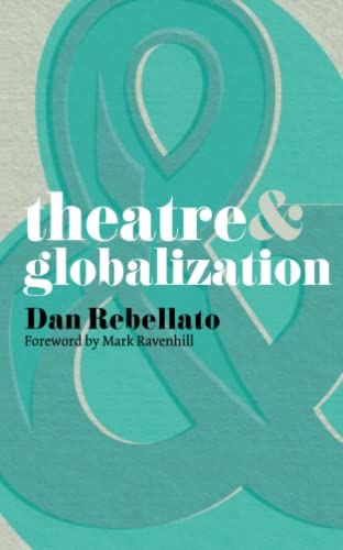 Beispielbild für Theatre and Globalization zum Verkauf von medimops