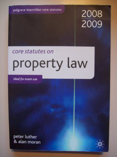 9780230218499: Core Statutes on Property Law 2008/09 (Palgrave Core Statutes)