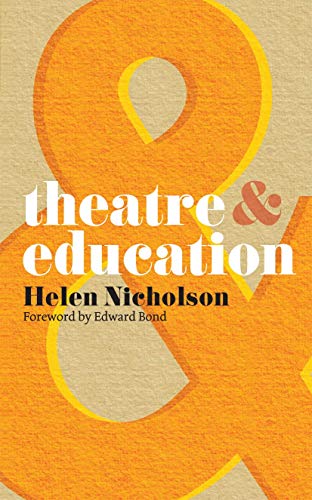 Stock image for Theatre and Education: 35 for sale by WorldofBooks