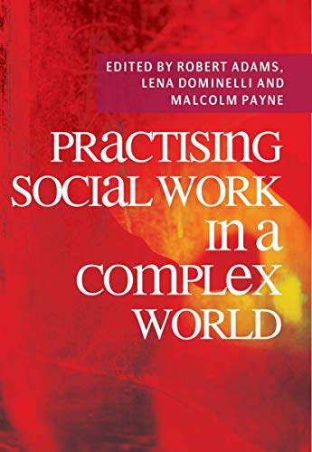 Stock image for Practising Social Work in a Complex World for sale by WorldofBooks