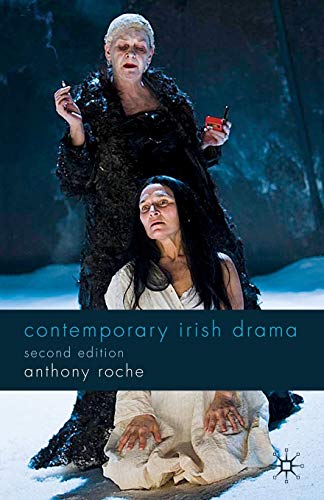 9780230219793: Contemporary Irish Drama: Second Edition