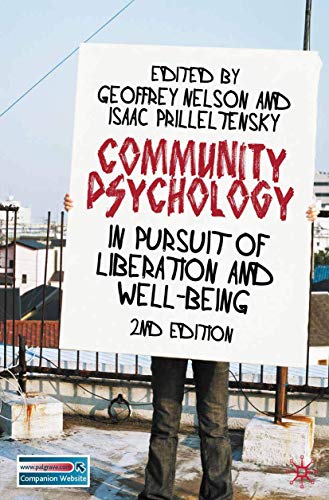 Community Psychology: In Pursuit of Liberation and Well-being (9780230219953) by Nelson; Prilleltensky