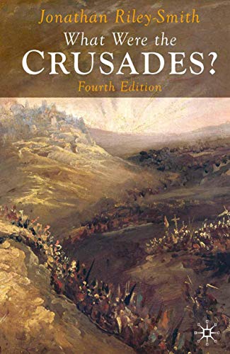 Imagen de archivo de What Were the Crusades? a la venta por THE SAINT BOOKSTORE