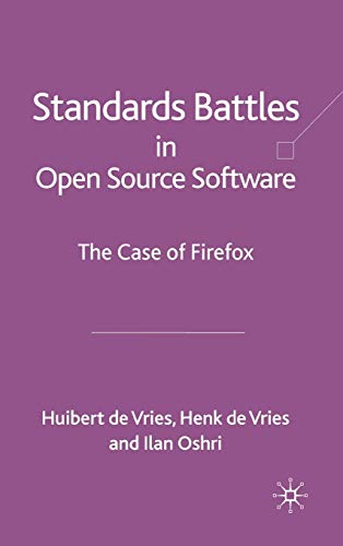9780230220720: Standards Battles in Open Source Software: The Case of Firefox: 0