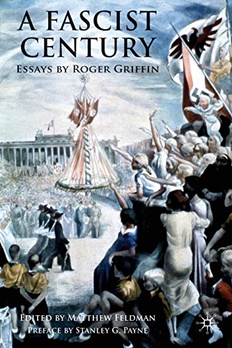 9780230220898: A Fascist Century: Essays by Roger Griffin