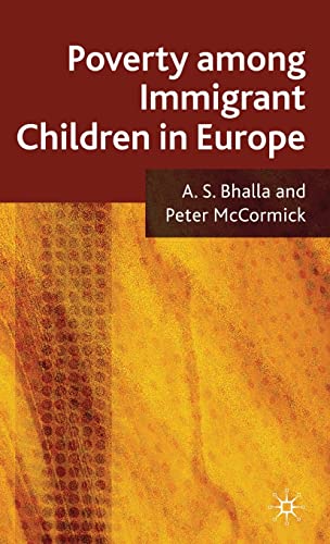 Stock image for Poverty Among Immigrant Children in Europe for sale by Midtown Scholar Bookstore