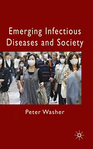9780230221321: Emerging Infectious Diseases and Society