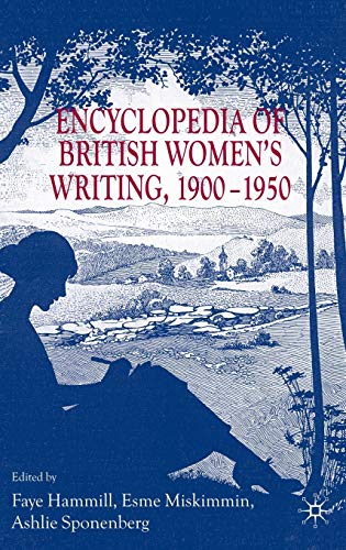 Stock image for Encyclopedia of British Women's Writing 1900-1950 for sale by Revaluation Books