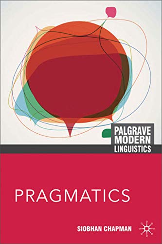 Stock image for Pragmatics: 6 (Bloomsbury Modern Linguistics) for sale by BookstoYou