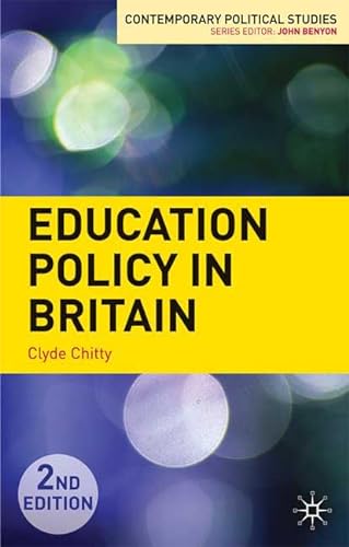 9780230222786: Education Policy in Britain (Contemporary Political Studies)