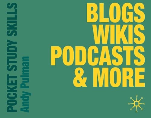 Imagen de archivo de Blogs, Wikis, Podcasts and More a la venta por Better World Books