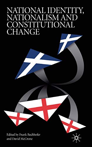 National Identity, Nationalism and Constitutional Change