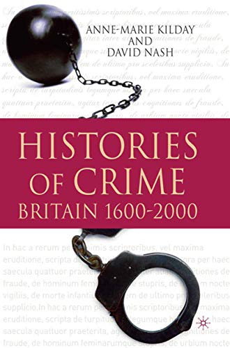 Imagen de archivo de Histories of Crime: Britain 1600-2000 a la venta por Ergodebooks