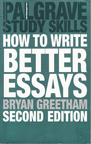 Imagen de archivo de How to Write Better Essays (Study Guides) a la venta por SecondSale