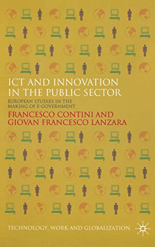 9780230224896: ICT and Innovation in the Public Sector: European Studies in the Making of E-Government (Technology, Work and Globalization)