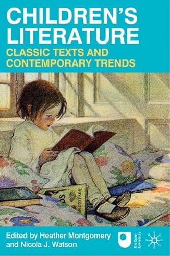Beispielbild für Children's Literature: Classic Texts and Contemporary Trends zum Verkauf von medimops