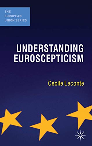 Beispielbild fr Understanding Euroscepticism zum Verkauf von THE SAINT BOOKSTORE