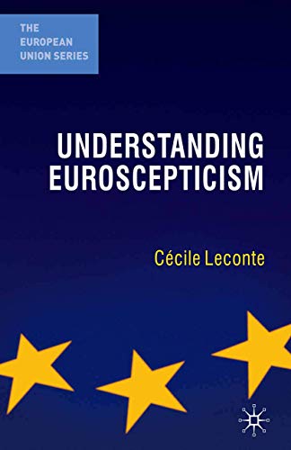 Beispielbild fr Understanding Euroscepticism zum Verkauf von THE SAINT BOOKSTORE