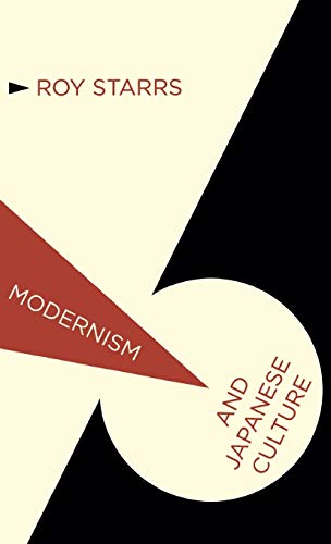 9780230229570: Modernism and Japanese Culture