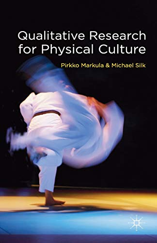 Imagen de archivo de Qualitative Research for Physical Culture a la venta por WorldofBooks