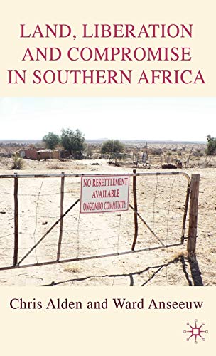 Stock image for Land, Liberation and Compromise in Southern Africa for sale by Revaluation Books