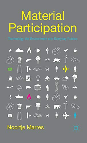 9780230232112: Material Participation: Technology, the Environment and Everyday Publics