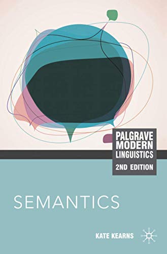 9780230232297: Semantics: 3 (Bloomsbury Modern Linguistics)