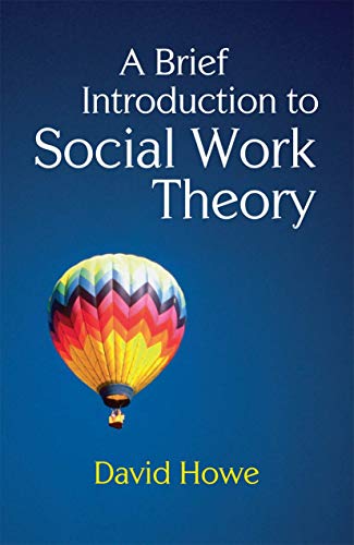Stock image for A Brief Introduction to Social Work Theory for sale by Brit Books