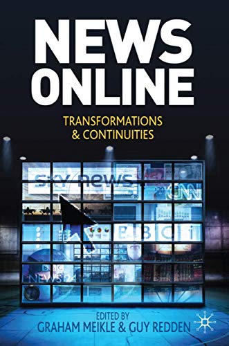 9780230233447: News Online: Transformations and Continuities