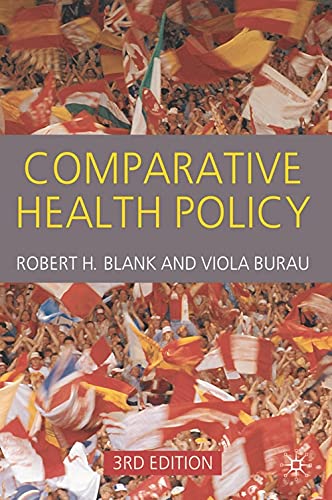 Beispielbild fr Comparative Health Policy zum Verkauf von Better World Books