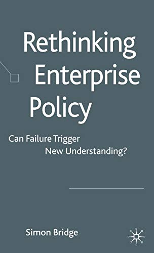 Stock image for Rethinking Enterprise Policy: Can Failure Trigger New Understanding? for sale by Ergodebooks