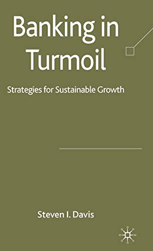 Banking in Turmoil: Strategies for Sustainable Growth