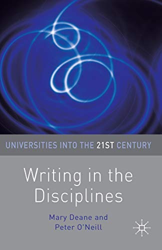 Beispielbild fr Writing in the Disciplines: 18 (Universities into the 21st Century) zum Verkauf von WorldofBooks