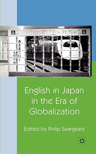 9780230237667: English in Japan in the Era of Globalization