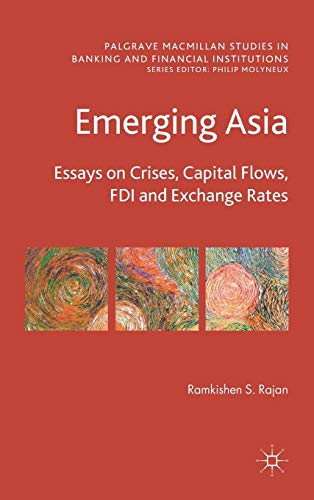 Stock image for Emerging Asia (Palgrave Macmillan Studies in Banking and Financial Institutions) for sale by Orbiting Books