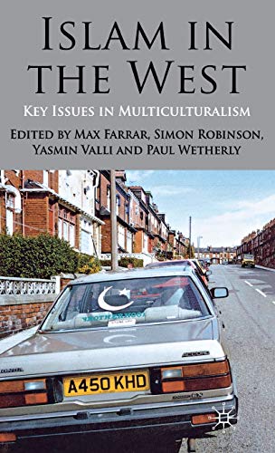 Stock image for Islam in the West: Key Issues in Multiculturalism for sale by Phatpocket Limited