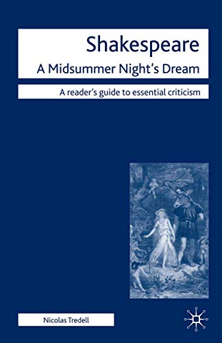 Beispielbild fr Shakespeare: A Midsummer Night's Dream (Readers' Guides to Essential Criticism): 49 zum Verkauf von WorldofBooks