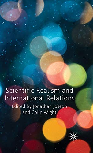 9780230240063: Scientific Realism and International Relations