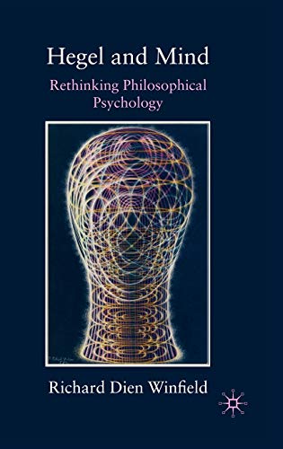9780230241008: Hegel and Mind: Rethinking Philosophical Psychology