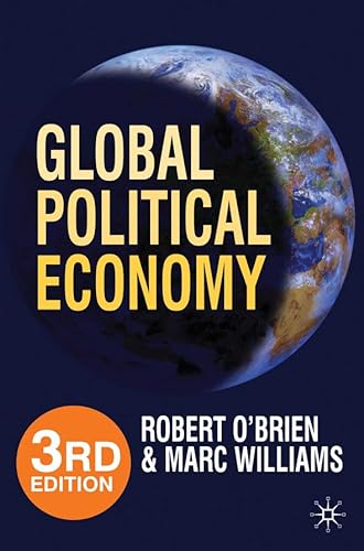 9780230241213: Global Political Economy: Evolution and Dynamics