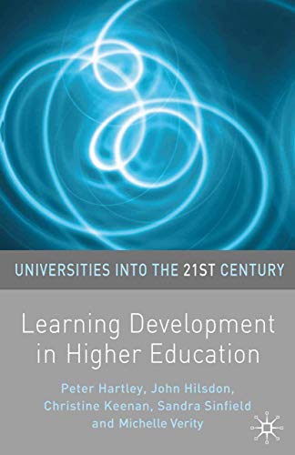 Imagen de archivo de Learning Development in Higher Education: 12 (Universities into the 21st Century) a la venta por WorldofBooks